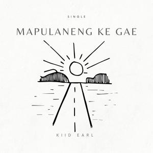 Mapulaneng Ke Gae