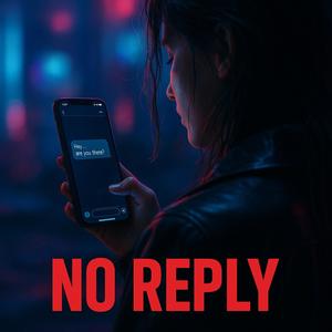 No Reply