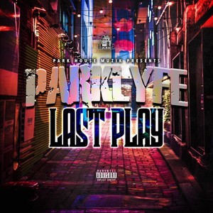 Last Play (Explicit)