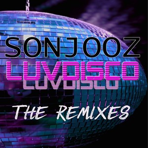 Luvdisco (The Remixes)