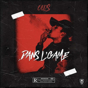 dans l’game (Explicit)