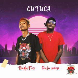 Cutuca (feat. Puto Mira)