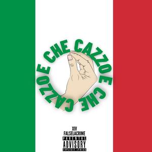 E CHE CAZZO (feat. falselacrime) (Explicit)
