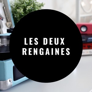 Les deux rengaines