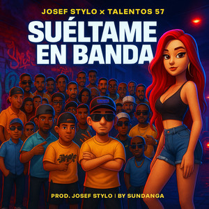 Suéltame En Banda