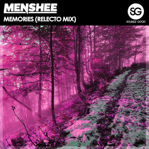 Memories (RELECTO Mix)