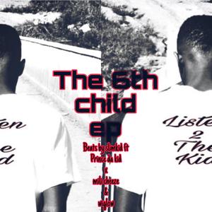 The 6th child (Explicit)