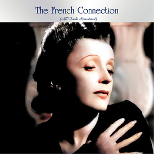 The French Connection (All Tracks Remastered)