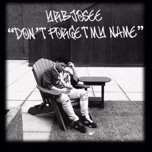 Dont forget my name (Explicit)