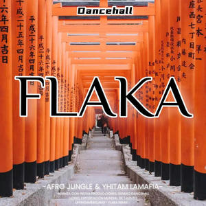 FLAKA (feat. Yhitam LaMafia)