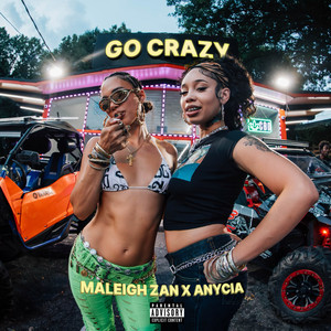 Go Crazy (Explicit)