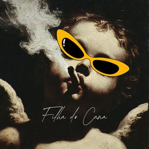 Filha do Cana (MTG|Explicit)