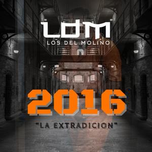 2016 "La Extradicion"