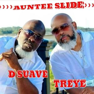 AUNTEE SLIDE (feat. Treye)