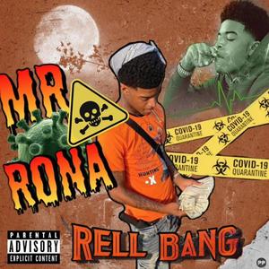 Mr Rona (Explicit)