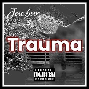 Trauma (Explicit)