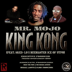 King Kong (Radio Edit) [feat. Skee-Lo & Mix Master Ice]