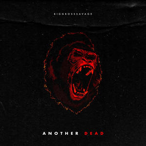 Another Dead (Explicit)