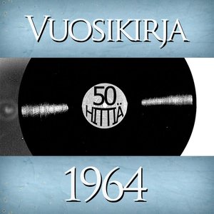 Vuosikirja 1964 - 50 hittiä