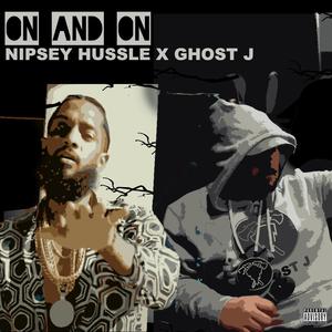 On and On (feat. Nipsey Hussle) [Explicit]