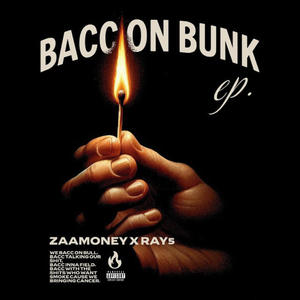 Bacc On Bunk - Ep. (Explicit)