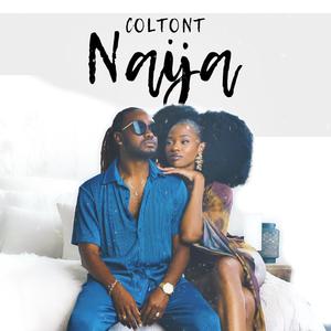 Colton T - Naija