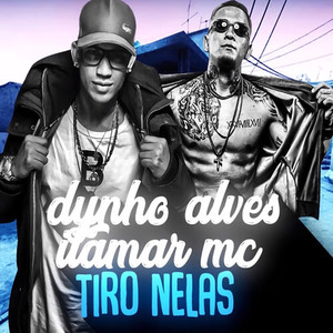 Tiro Nelas (Explicit)