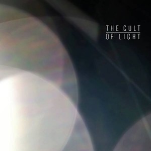 The Cult of Light