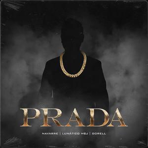 Prada (feat. M$J & Dorell) (Explicit)