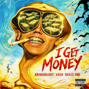 I Get Money (Explicit)