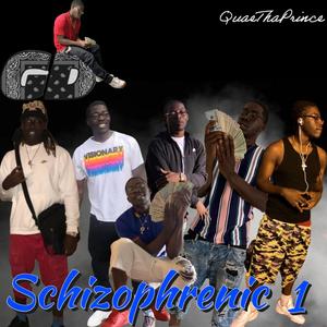 Schizophrenic 1 (Explicit)