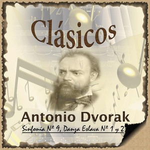 Dvořák_ Sinfonía No. 9 & 2 Danzas Eslavas