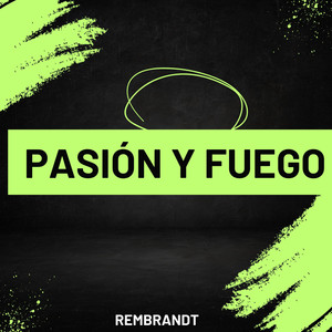 Pasión y Fuego