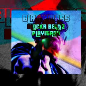 Black Mass(feat. Blocka Beatz)