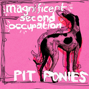 Magnificent Second Occupation (Explicit)