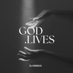 GOD LIVES