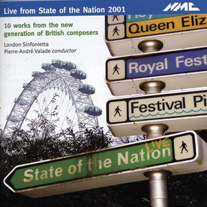 State of the Nation 2001: 10 Works from the New Generation of British Composers (Live)