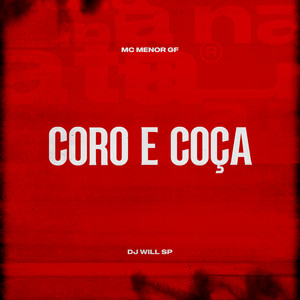 Coro e Coça