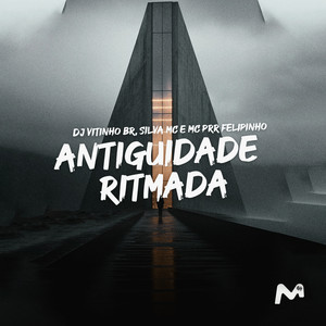 ANTIGUIDADE RITMADA (Explicit)