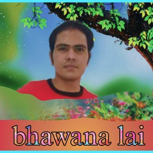 Bhawana lai