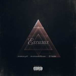 Excusas (Explicit)
