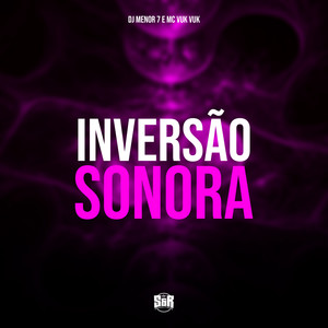 Inversão Sonora (Explicit)