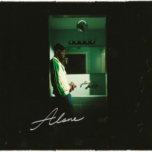 Alone (Explicit)