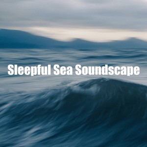 Sleepful Sea Soundscape