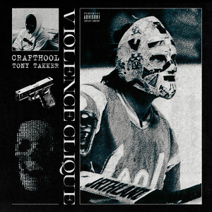 VIOLENCE CLIQUE (Explicit)