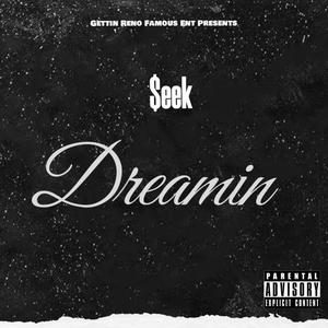 Dreamin (Explicit)