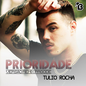Prioridade (Remix Pagode)