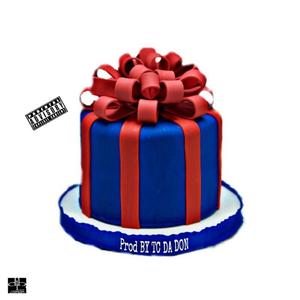 Birthday Girl (feat. Redd Royalty & Blu Chz) [Explicit]