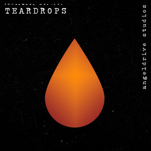Teardrops