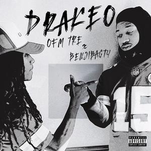 Drakeo (feat. OFMTre) [Explicit]